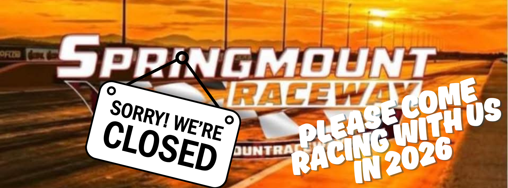 2025 Season Track Closure